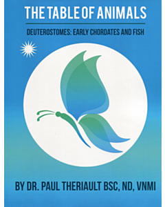 The Table of Animals: Part 5 - Deuterostomes: Early Chordates and Fish