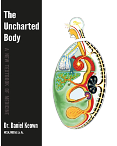 The Uncharted Body: A New Textbook of Medicine